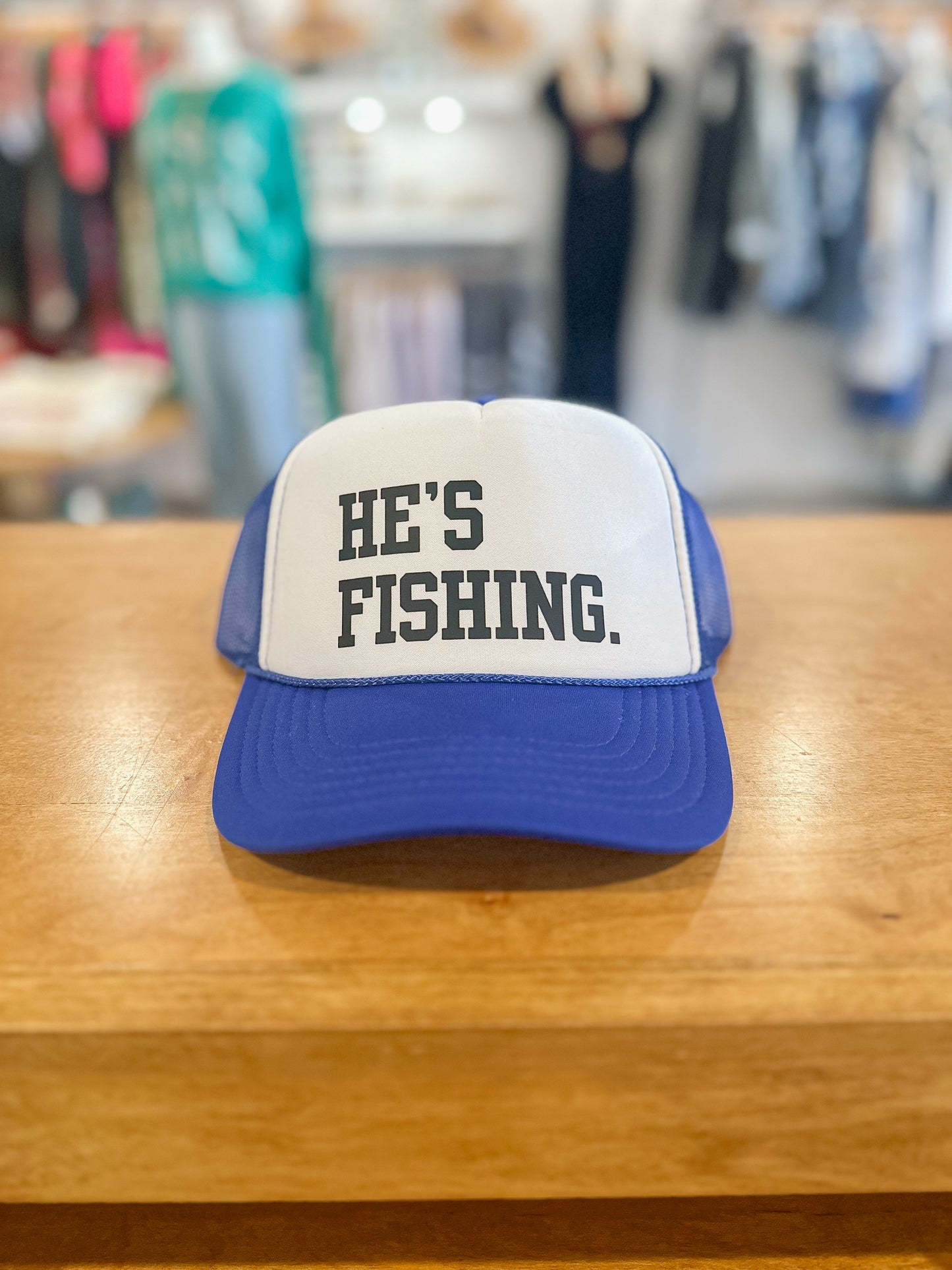 He’s Fishing Trucker Hat