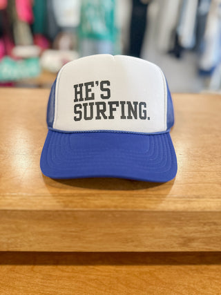 He’s Surfing Trucker Hat