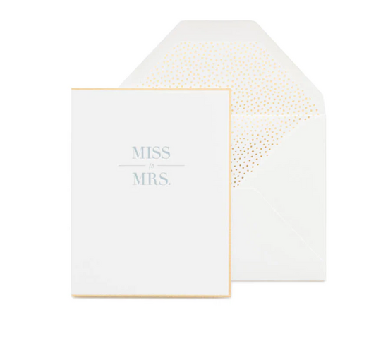 Miss to Mrs. Greeting Card