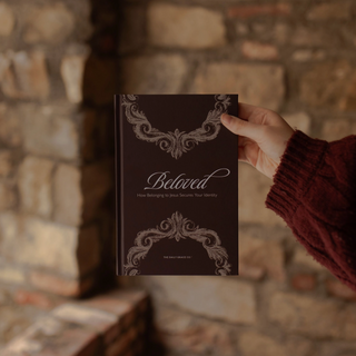 Beloved | Anthology | How Belonging To Jesus Secures Your Identity